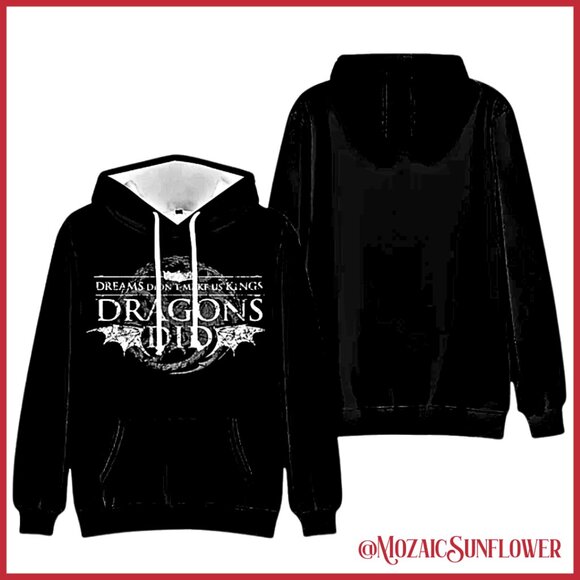 NEW Black Hoodie "Dreams Didn't Make Us Kings. Dragons Did." - Picture 3 of 5